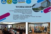 Workshop “Pengembangan Kurikulum berbasis Case Based Learning dan Project Based Learning dalam Meningkatkan Mutu Akademik Magister Manajemen”