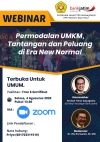 Webinar &quot;Permodalan UMKN, Tantangan dan Peluang di Era New Normal&quot;